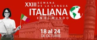 Celebramos la XXIII Semana de la Lengua Italiana en el mundo desde este 18 de octubre